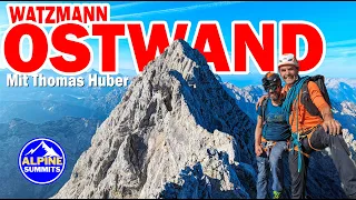 WATZMANN OSTWAND - SO GENIAL !!! mit Thomas Huber #bergsteigen #watzmannostwand