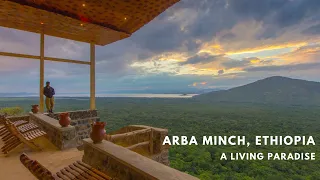 Arba Minch, Ethiopia  | A living Paradise  | One of the greenest regions of Ethiopia | Just Amazing