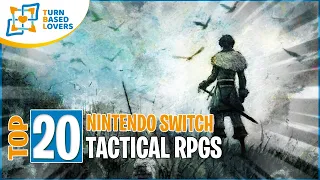 Top 20 Switch Turn-Based Tactics RPGs you should play in 2022