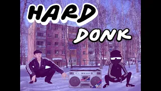 Hard Donk (Hardbass Audio)