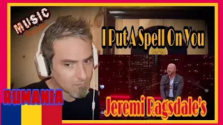 JEREMI RAGSDALE'S - I Put A Spell On You.