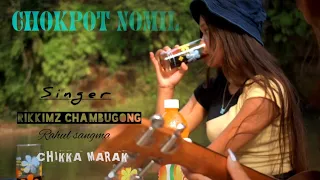 CHOKPOT NOMIL [{Official treaser video]} Garo new song|}