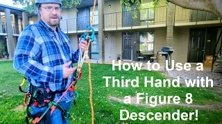 THIRD HAND with a Rescue/Figure 8 Descender Using a Friction Hitch/Prusik for Rappelling!