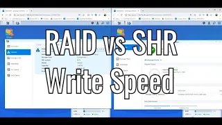 RAID vs SHR Test Part 1 - Write Speed Comparison