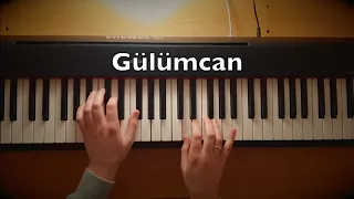Gülümcan Piano Tutorial | Turkish Drama Music