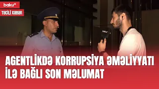 Bakı Nəqliyyat Agentliyindəki korrupsiya əməliyyatı ilə bağlı son məlumat - Təcili Xəbər