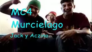 MC4 Murcielago