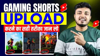 Gaming Shorts ऐसे Upload करें तुरंत Viral होगा 😲 How to upload short video on youtube 2024