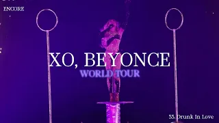 Beyoncé - ACTS IV, V, & ENCORE (XO, BEYONCÉ WORLD TOUR STUDIO CONCEPT)