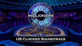 Who Wants to be a Millionaire US Clocked Soundtrack (Questions 6-14 clocks)