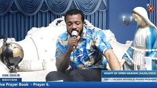 NIGHT OF OPEN HEAVEN / DAY 5 (100 DAYS FASTING & PRAYER , 24TH MAY, 2023)