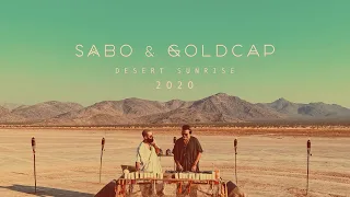 Sabo & Goldcap Desert Sunrise 2020