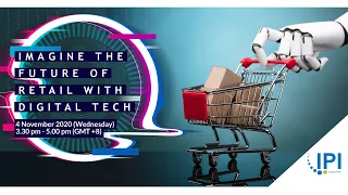 Imagine the Future of Retail with Digital Tech Webinar