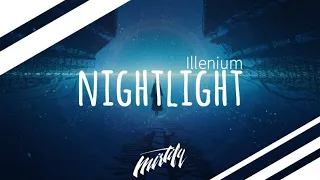 Illenium – Nightlight