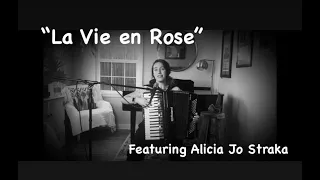 "La Vie en Rose" covered by Alicia Jo Straka