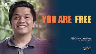 You Are Free | #TSCAYouAreFree Full Episode | April 25, 2024