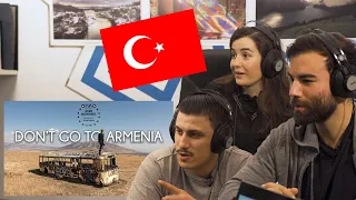 Turkish reactions to DON'T GO TO ARMENIA