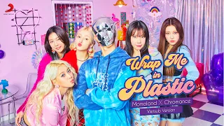 모모랜드(MOMOLAND) X 크로망스(CHROMANCE) 'Wrap Me In Plastic' [Vietsub Version]