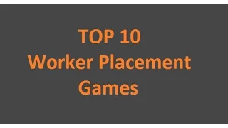 DiceTillDawn TOP 10 - Worker Placement