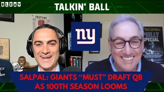 ESPN's Sal Paolantonio: Giants 'must' draft a new franchise QB with 100-year anniversary on deck