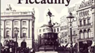 THE GHOSTS OF PICCADILLY by G. S. Street FULL AUDIOBOOK | Best Audiobooks