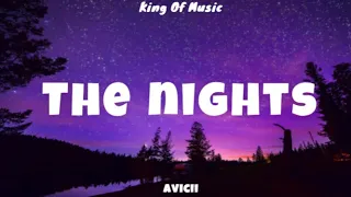 Avicii - The nights (Lyrics)