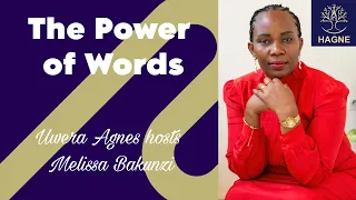 The Power of Words with Melissa Bakunzi #TheTongueCanBringDeathOrLife.