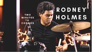 Rodney Holmes - 'Two Minutes To Cosmos'