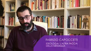 Ideologia: l'altra faccia della medaglia - Corso LUSC 2017-2018