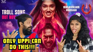 Troll Song [Malayalam] - #UITheMovie REACTION | Upendra |Reeshma| Ajaneesh B|Lahari Films|Venus