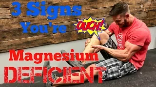 3 Signs that You're Magnesium Deficient