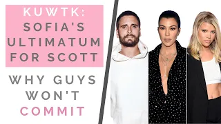 SOPHIA TO SCOTT "IT'S ME OR KOURTNEY": The Most Effective Way To Give An Ultimatum | Shallon Lester