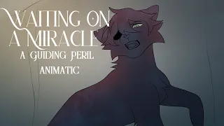 Waiting on a Miracle | Guiding Peril OC Animatic