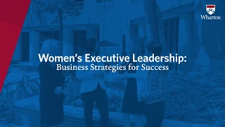Women's Executive Leadership: Business Strategies for Success