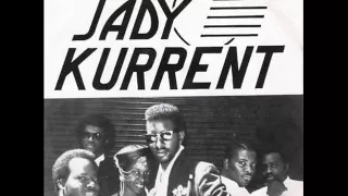 Jady Kurrent - Work This Way