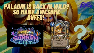 Paladin is back in Wild! | Hearthstone - Voyage to the Sunken City