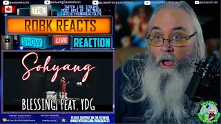 Sohyang Delivers a Powerful Performance in "BLESSING" Reaction | Feat. YDG