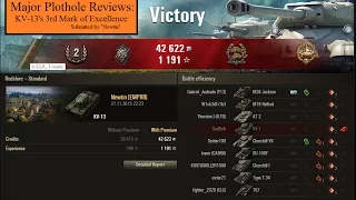 Major Plothole Reviews: WoT Kv-13 3rd Mark of Excellence