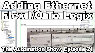 Add Ethernet Flex I/O to a ControlLogix system