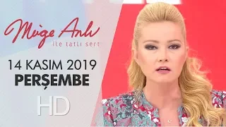 Müge Anlı ile Tatlı Sert 14 Kasım 2019 - Tek Parça