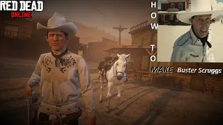 How to make Buster Scruggs - Red Dead Online