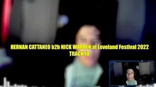 TRACK ID - HERNAN CATTANEO b2b NICK WARREN at Loveland Festival 2022