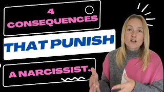 4 Consequences That Actually Punish A Narcissist. (Understanding Narcissism.) #narcissist