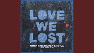 Love We Lost (Extended Mix)