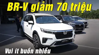 Honda BR-V giảm giá mạnh: Vui ít buồn nhiều!