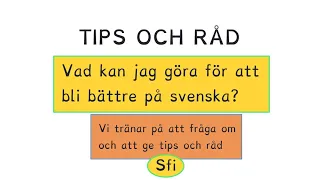 Tips och råd, att lära sig svenska, Sfi
