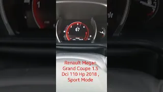 Renault Megan Grand Coupe 2018 1.5 DCI ( Diesel ) 110 HP Acceleration .