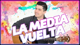 GUITARRA | "La Media Vuelta" - Luis Miguel | Tutorial Completo