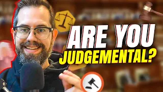 Weird Reason Why You Need To Be Judgmental - Dealing with Judgemental People 😕🚷