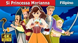 Si Princessa Marianna | Princess Marianna Story | @FilipinoFairyTales